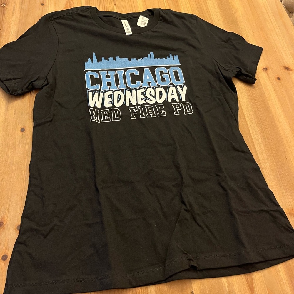 Graphic T Shirt! Chicago MED, FIRE and PD Fans!!!
